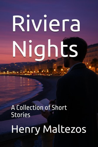 Riviera Nights A Collection of Short Stories