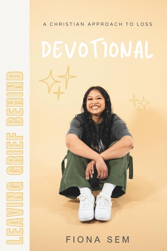 Leaving Grief Behind Devotional