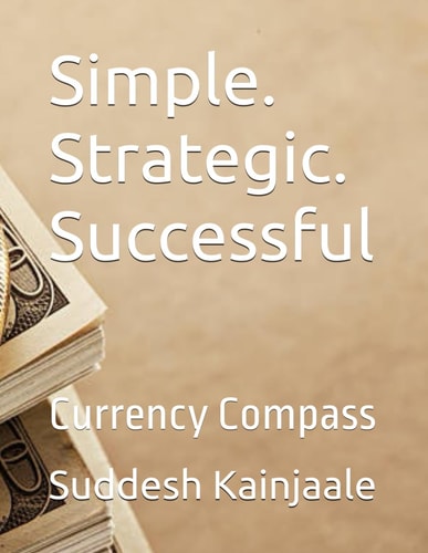 Simple. Strategic. Successful Currency Compass