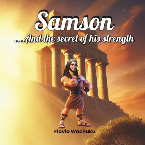 Samson and the Secret of His Strength