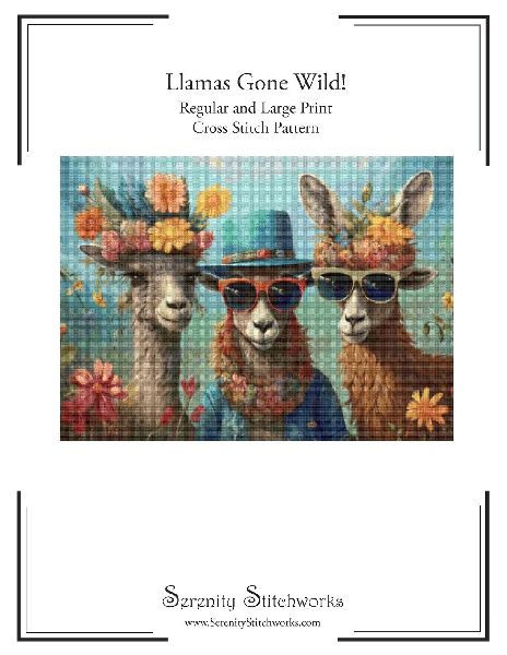 Llamas Gone Wild! Cross Stitch Pattern: Regular and Large Print Cross Stitch Pattern