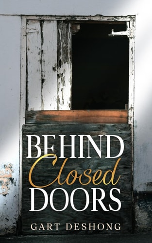 Behind Closed Doors!