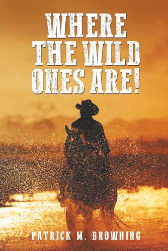 Where the Wild Ones Are