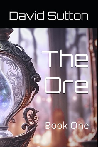 The Ore Book One