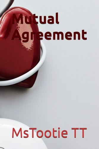 Mutual Agreement