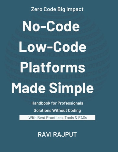 No-Code and Low-Code Platforms Made Simple The Future is No-Code Low-Code Revolution for Modern Businesses Build Without Coding Unlocking Success with No-Code Tools Low-Code, High Impact