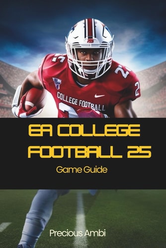 EA Sports College Football 25 Unlock Gameplay, and Strategy