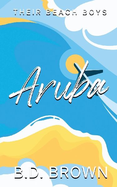 Aruba: Their Beach Boys