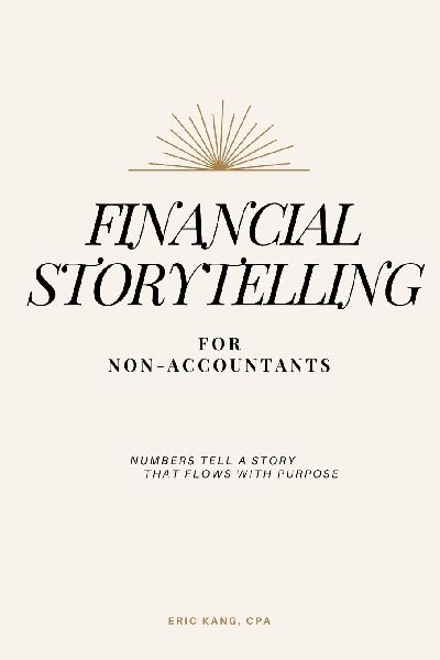 Financial Storytelling for Non-Accountants