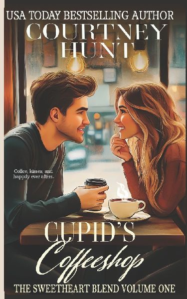 Cupids Coffeeshop: The Sweetheart Blend, Volume One: Books 1-6 of the Cupids Coffeeshop Series