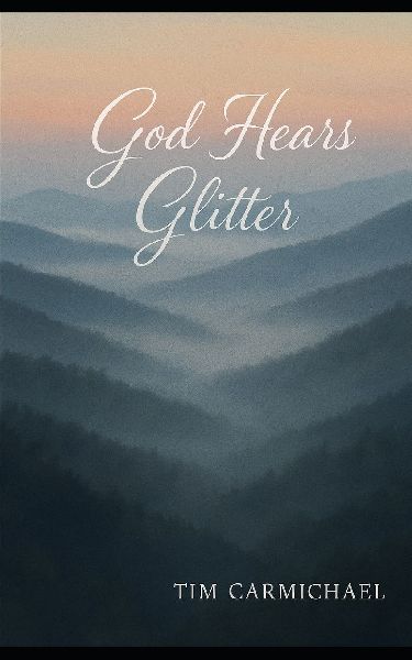 God Hears Glitter