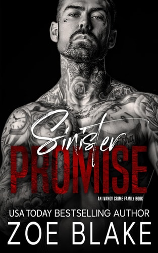 Sinister Promise A Dark Mafia Arranged Marriage Romance