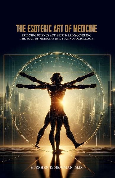 The Esoteric Art of Medicine