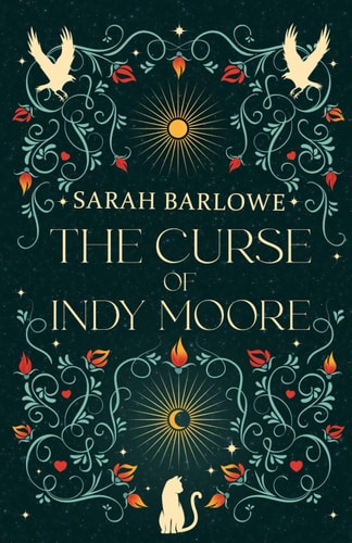 The Curse of Indy Moore (The Cursed Duology)