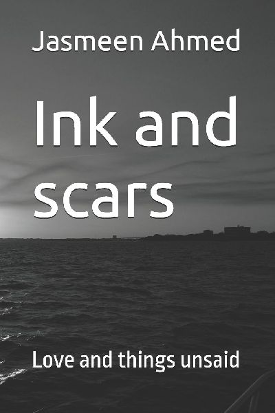 Ink and scars: Love and things unsaid