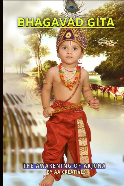 Bhagavad Gita Chapter 1: The Awakening of Arjuna