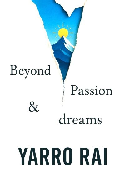 Beyond Passion and Dreams