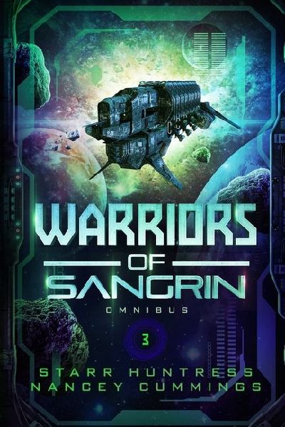 Warriors of Sangrin: Omnibus Three