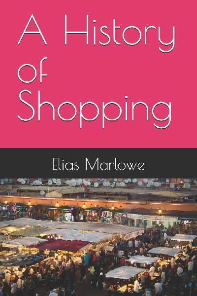 A History of Shopping