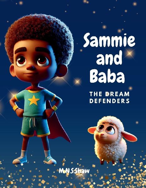 Sammie and Baba - The Dream Transformers