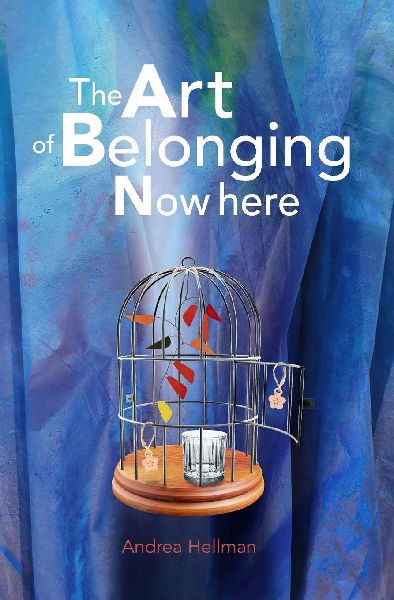 The Art of Belonging Nowhere