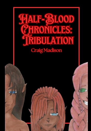 Half-Blood Chronicles Tribulation