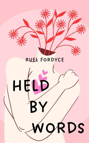 Held By Words