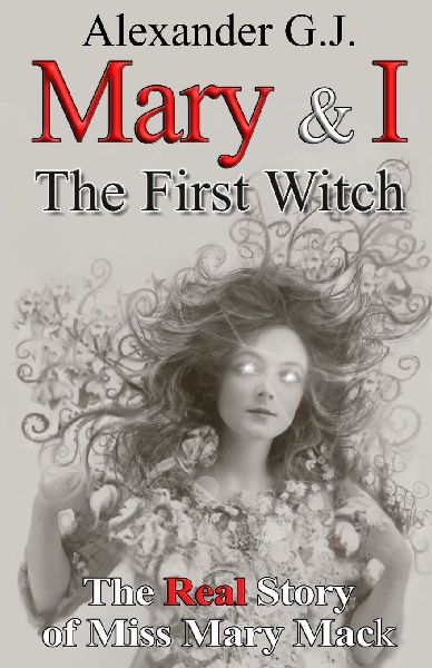 Mary and I: The First Witch