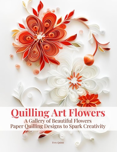 Quilling Art Flowers A Gallery of Beautiful Flowers Paper Quilling Designs to Spark Creativity