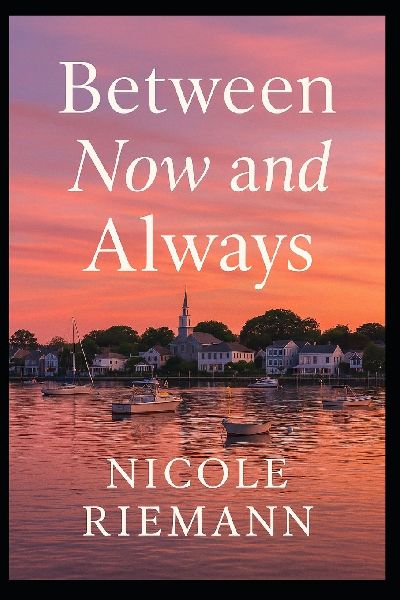 Between Now and Always