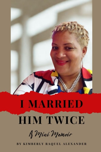 I Married Him Twice! A Mini Memoir
