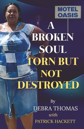 A Broken Soul Torn But Not Destroyed