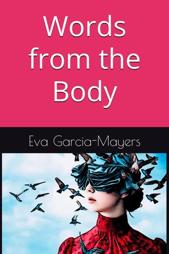 Words from the Body