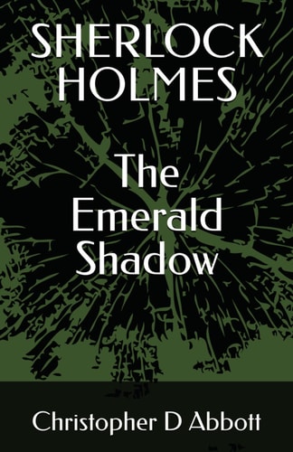 Sherlock Holmes The Emerald Shadow