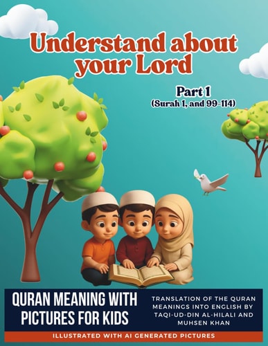 Understand about Your Lord Quran Meaning with Pictures for Kids