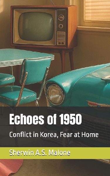 Echoes of 1950: Conflict in Korea, Fear at Home
