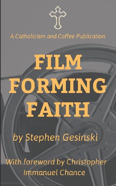 Film Forming Faith
