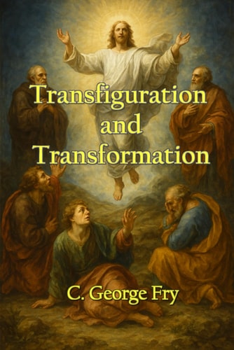 Transfiguration and Transformation