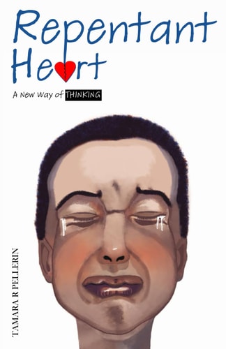 Repentant Heart A New Way of Thinking