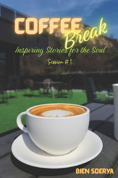 COFFEE Break: Inspiring Stories for the Soul