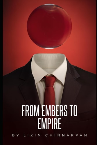 From Embers to Empire