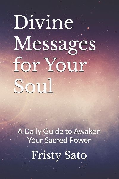 Divine Messages for Your Soul: A Daily Guide to Awaken Your Sacred Power