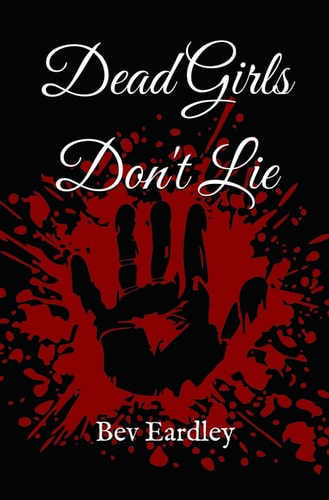 Dead Girls Don't Lie