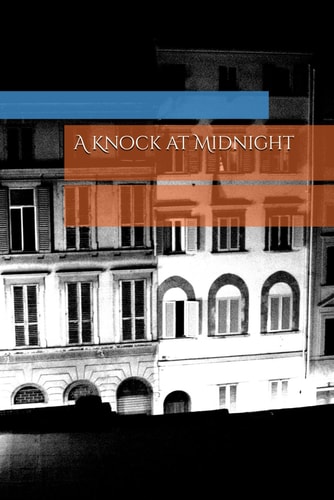 A Knock at Midnight A Magical Book Story in this Side
