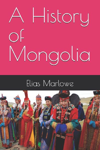 A History of Mongolia