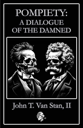 Pompiety A Dialogue of the Damned