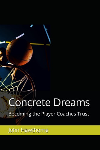 Concrete Dreams Becoming the Player Coaches Trust