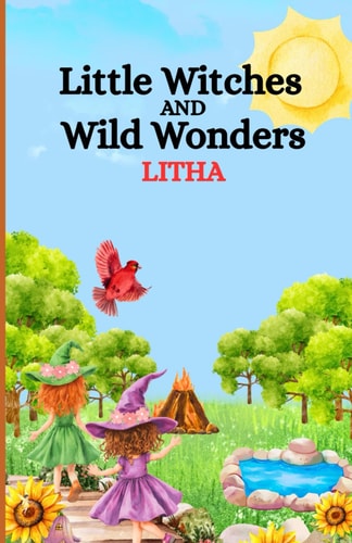 Little Witches and Wild Wonders Litha