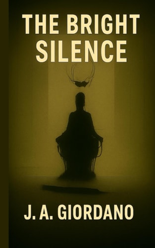 The Bright Silence