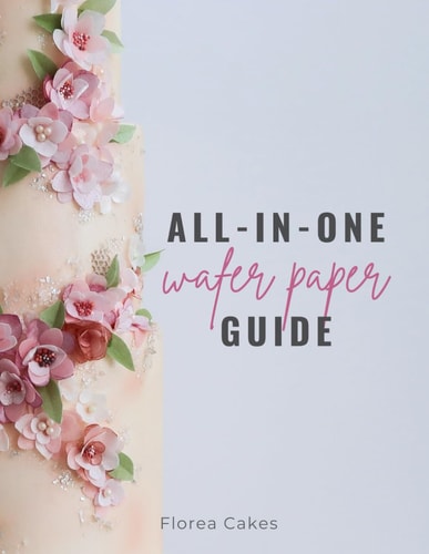 All-In-One Wafer Paper Guide Wafer Paper Flowers: Templates and Tutorials